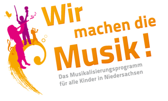 Wir machen die Musik! - Das Musikalisierungsprogramm für alle Kinder in Niedersachsen