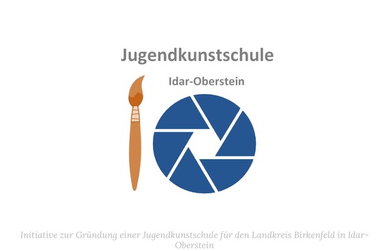 Gründungsinitiative "Jugendkunstschule Idar-Oberstein"
